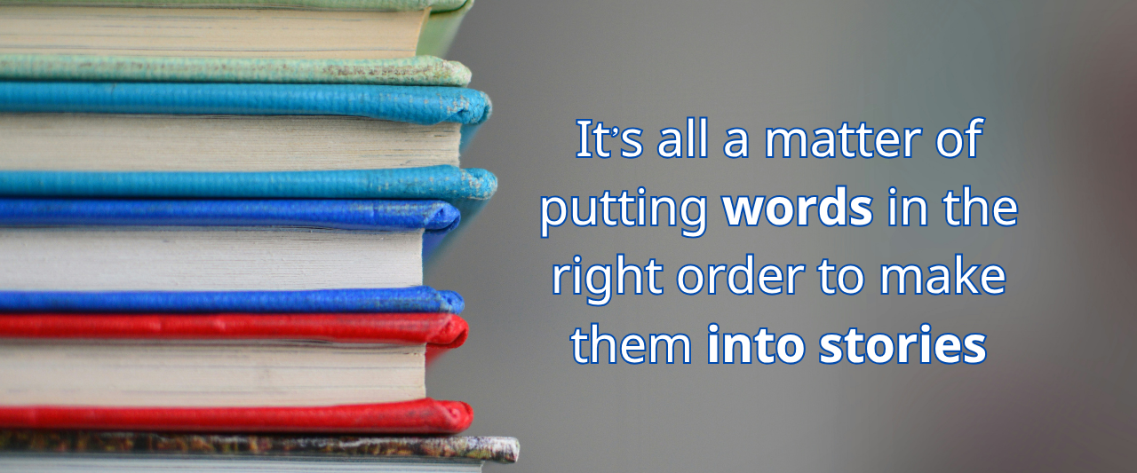 Words Into Stories